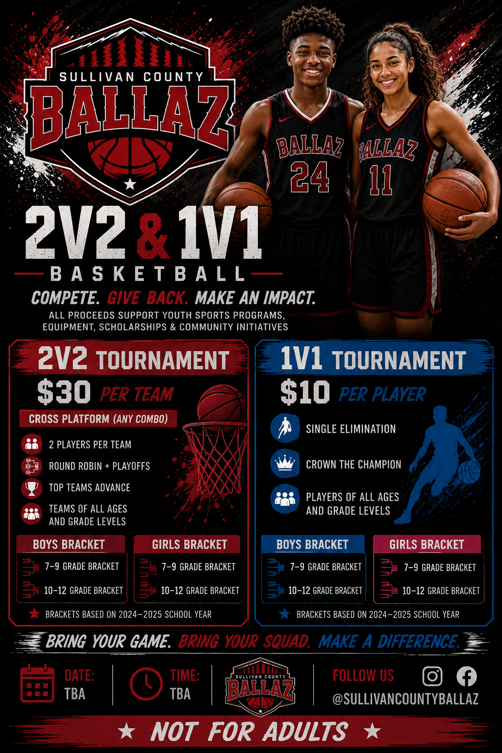 Sullivan County Ballaz 2V2 and 1V1 Basketball Tournament flyer — Boys and Girls brackets
