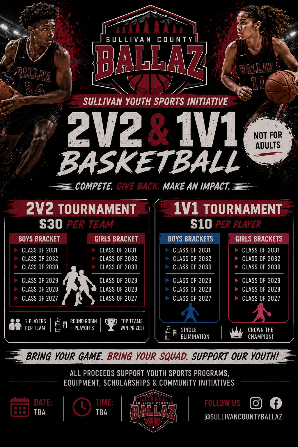 Sullivan County Ballaz 2V2 and 1V1 Basketball Tournament flyer — Boys and Girls brackets, Class of 2027 through 2031